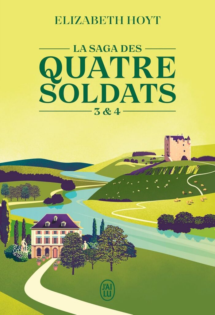 Elizabeth Hoyt – La Saga des quatre soldats T03 et T04