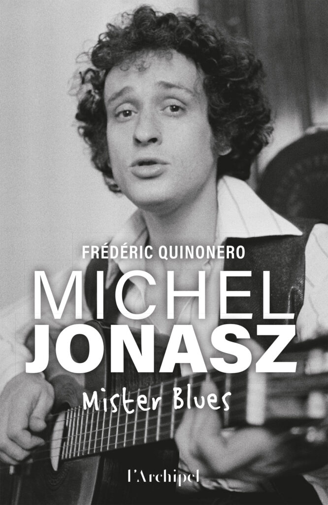 Frédéric Quinonero – Michel Jonasz : Mister Blues