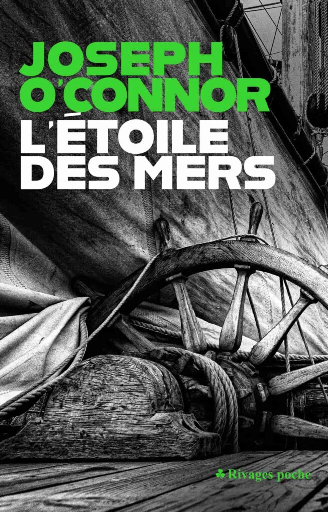 Joseph O’Connor – L’Étoile des mers