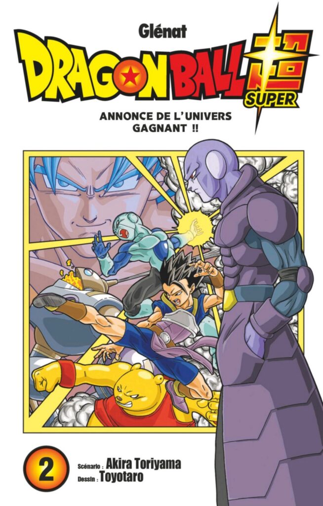 Akira Toriyama et Toyotarō – Dragon Ball Super T02 Annonce De L&rsquo;Univers Gagnant !!