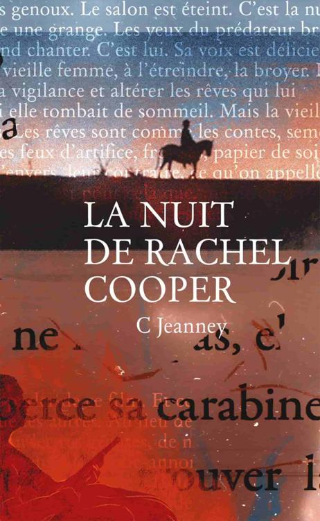 C. Jeanney – La nuit de Rachel Cooper